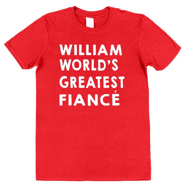 Personalised Fiancé T-Shirt – "World's Greatest Fiancé" - Image 2