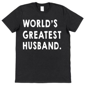 Husband T-Shirt – "World's Greatest Husband"