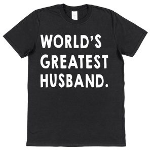 Husband T-Shirt – "World's Greatest Husband"