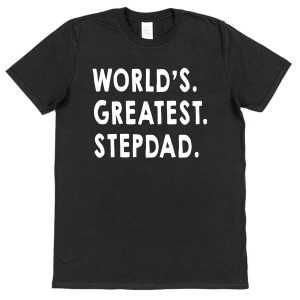 Stepdad T-Shirt - "World's Greatest Stepdad"