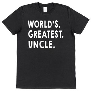 Uncle T-Shirt – "World's Greatest Uncle"