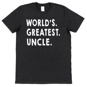 Uncle T-Shirt – "World's Greatest Uncle"