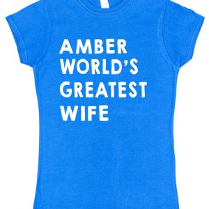 Personalised Wife T-Shirt – "World's Greatest Wife"