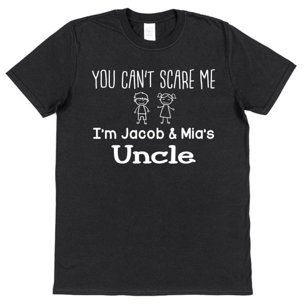 Personalised Uncle T-Shirt – "You Can't Scare Me..." - Image 2