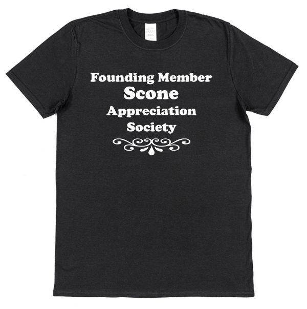 Scone T-Shirt – "Founding Member Appreciation Society"