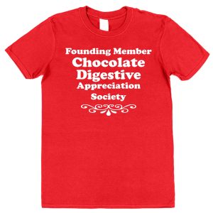 Chocolate Digestive T-Shirt – "Founding Member Appreciation Society"