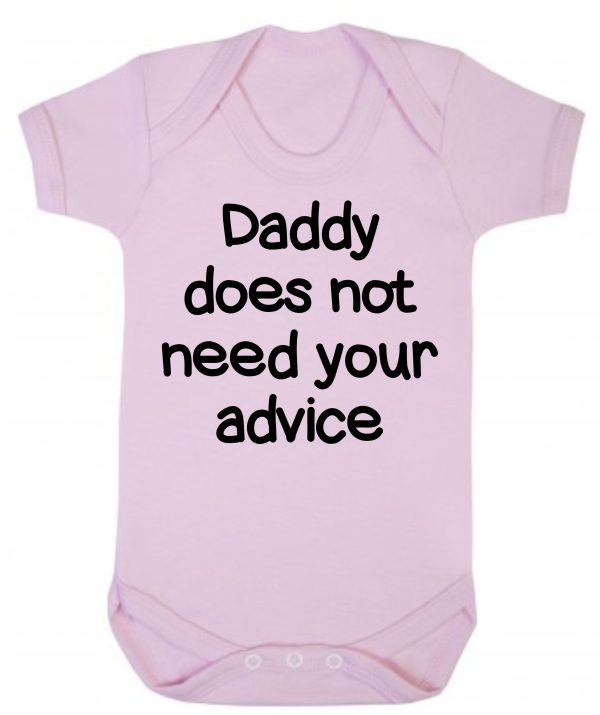 Baby Vest – "Daddy Does Not Need Your Advice" - Image 2