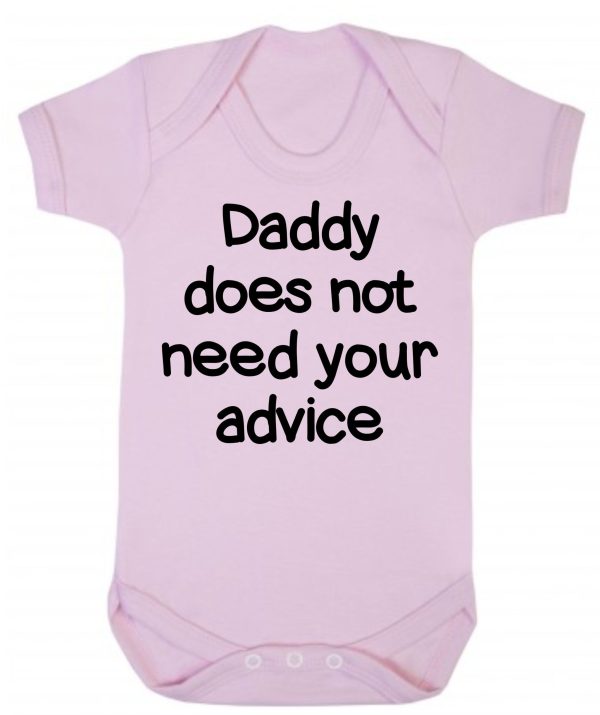 Baby Vest – "Daddy Does Not Need Your Advice" - Image 2