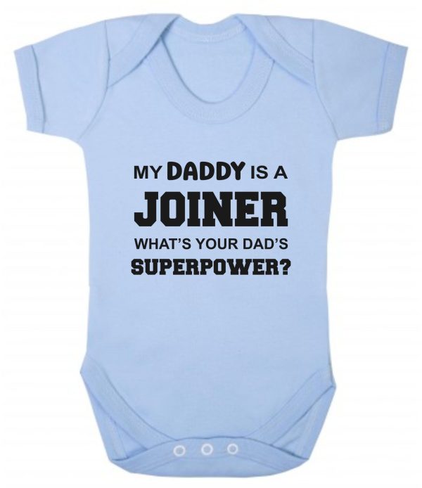 Baby Vest – "My Daddy Is A Joiner What's Your Dad's Superpower?"