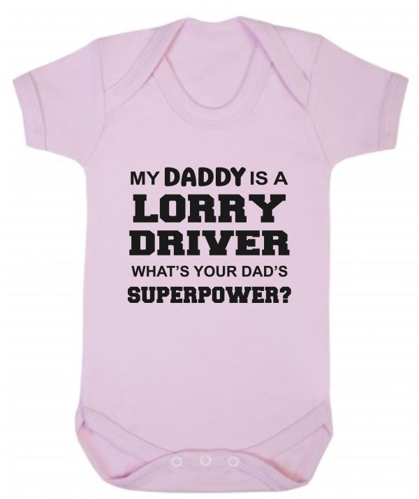 Baby Vest – "My Daddy Is A Lorry Driver What's Your Dad's Superpower?"