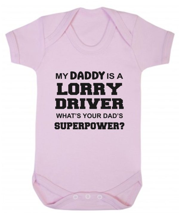 Baby Vest – "My Daddy Is A Lorry Driver What's Your Dad's Superpower?"
