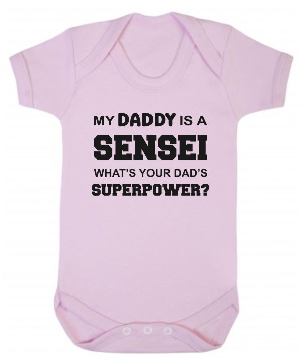Baby Vest – "My Daddy Is A Sensei What's Your Dad's Superpower?"