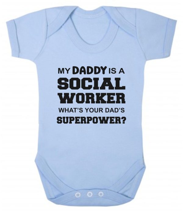 Baby Vest – "My Daddy Is A Social Worker What's Your Dad's Superpower?" - Image 2