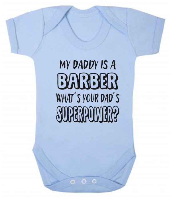 Baby Vest – "My Daddy Is A Barber What's Your Dad's Superpower?"