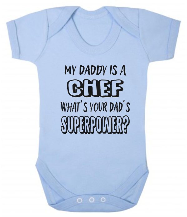 Baby Vest – "My Daddy Is A Chef What's Your Dad's Superpower?" - Image 2