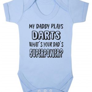 Baby Vest – "My Daddy Plays Darts What's Your Dad's Superpower?"