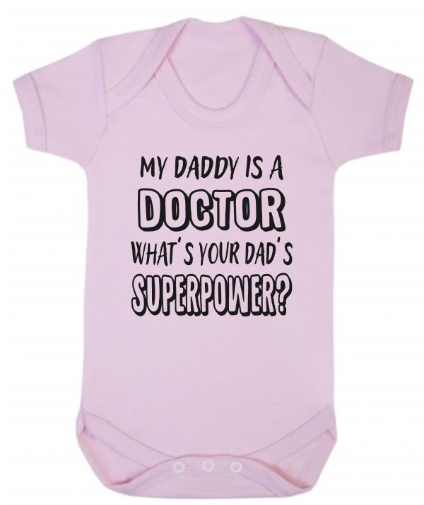 Baby Vest – "My Daddy Is A Doctor What's Your Dad's Superpower?"