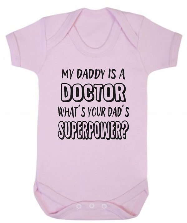Baby Vest – "My Daddy Is A Doctor What's Your Dad's Superpower?"