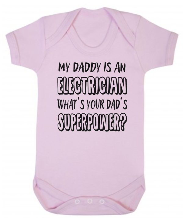 Baby Vest – "My Daddy Is An Electrician What's Your Dad's Superpower?"