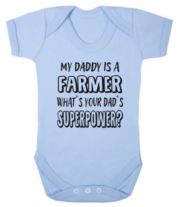 Baby Vest – "My Daddy Is A Farmer What's Your Dad's Superpower?"