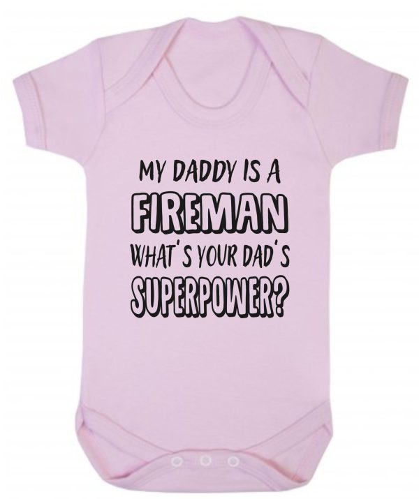 Baby Vest – "My Daddy Is A Fireman What's Your Dad's Superpower?"