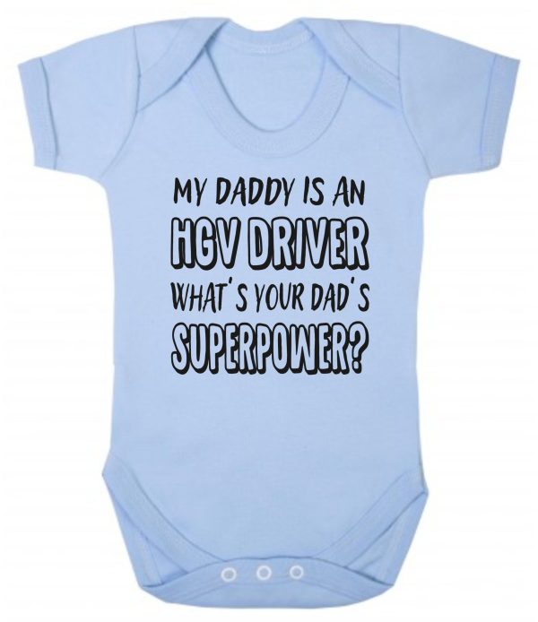 Baby Vest – "My Daddy Is An HGV Driver What's Your Dad's Superpower?" - Image 2