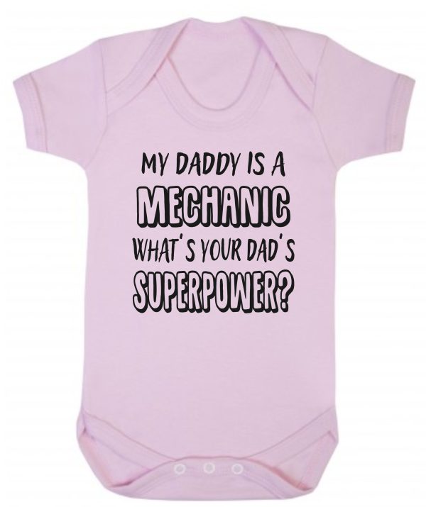 Baby Vest – "My Daddy Is A Mechanic What's Your Dad's Superpower?"