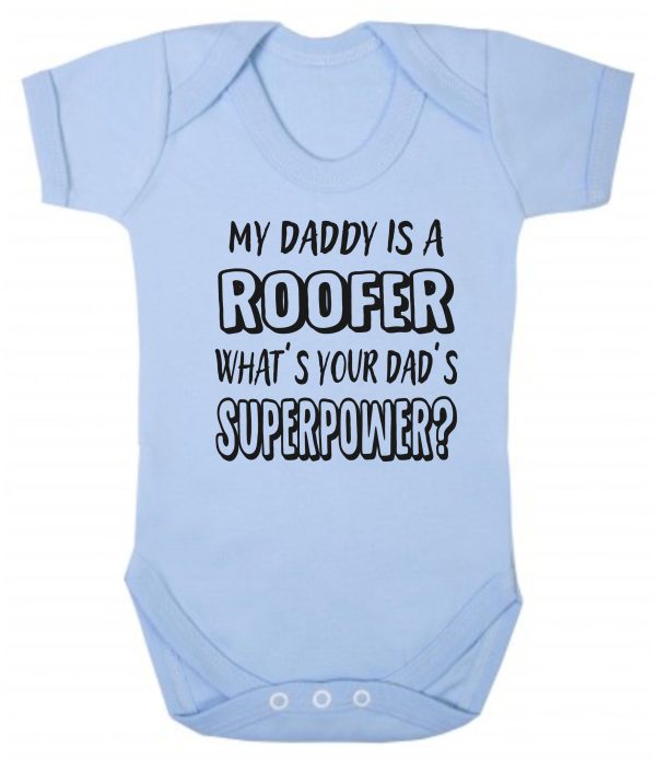 Baby Vest – "My Daddy Is A Roofer What's Your Dad's Superpower?"