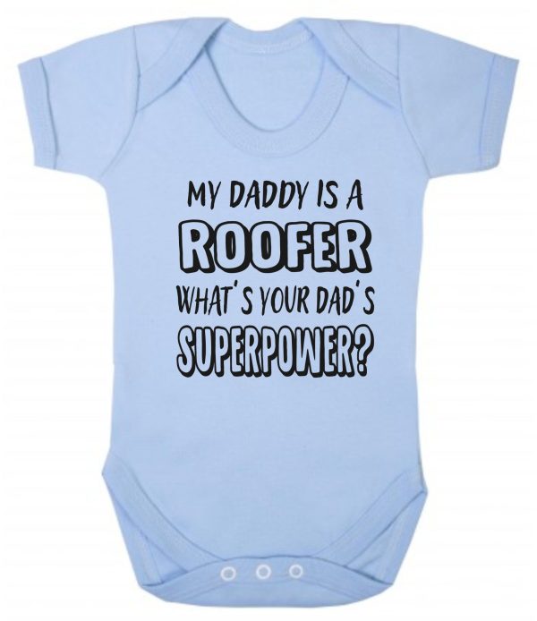 Baby Vest – "My Daddy Is A Roofer What's Your Dad's Superpower?"