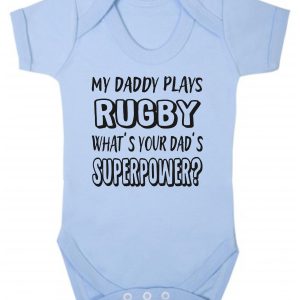 Baby Vest – "My Daddy Plays Rugby What's Your Dad's Superpower?"