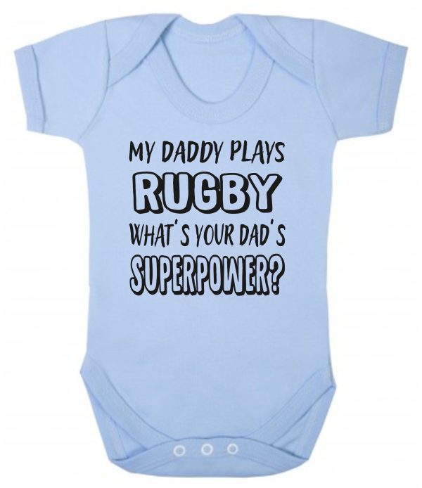 Baby Vest – "My Daddy Plays Rugby What's Your Dad's Superpower?"