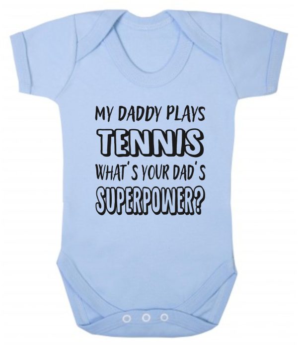 Baby Vest – "My Daddy Plays Tennis What's Your Dad's Superpower?" - Image 2