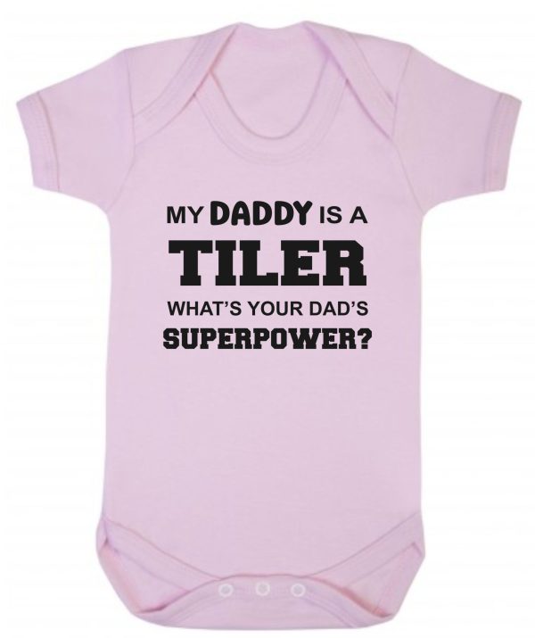 Baby Vest – "My Daddy Is A Tiler What's Your Dad's Superpower?" - Image 2