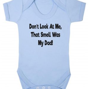 Baby Vest – "Don't Look At Me, That Smell Was My Dad!"