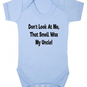 Baby Vest – "Don't Look At Me, That Smell Was My Uncle!"