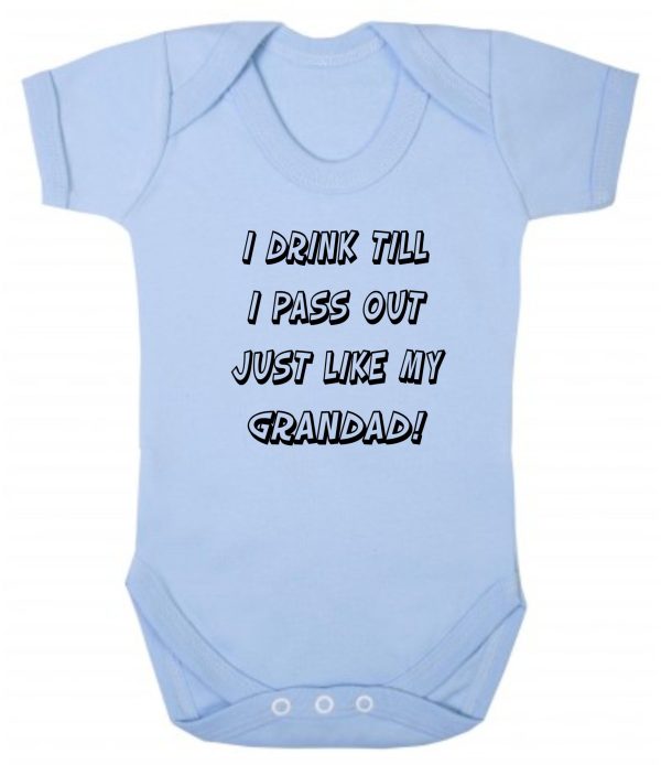 Baby Vest – "I Drink Till I Pass Out Just Like My Grandad!" - Image 2