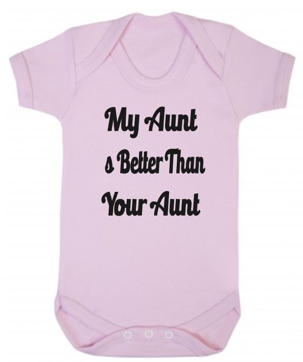 Baby Vest – "My Aunt Is Better Than Your Aunt" - Image 2