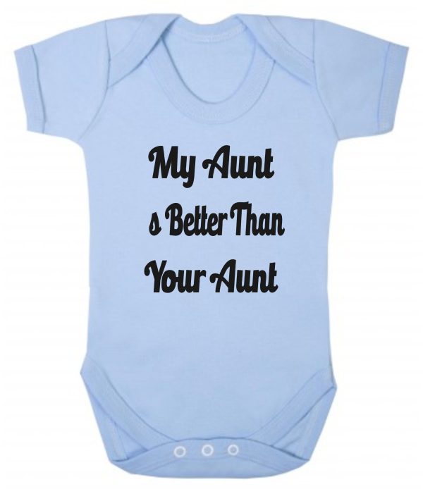 Baby Vest – "My Aunt Is Better Than Your Aunt"