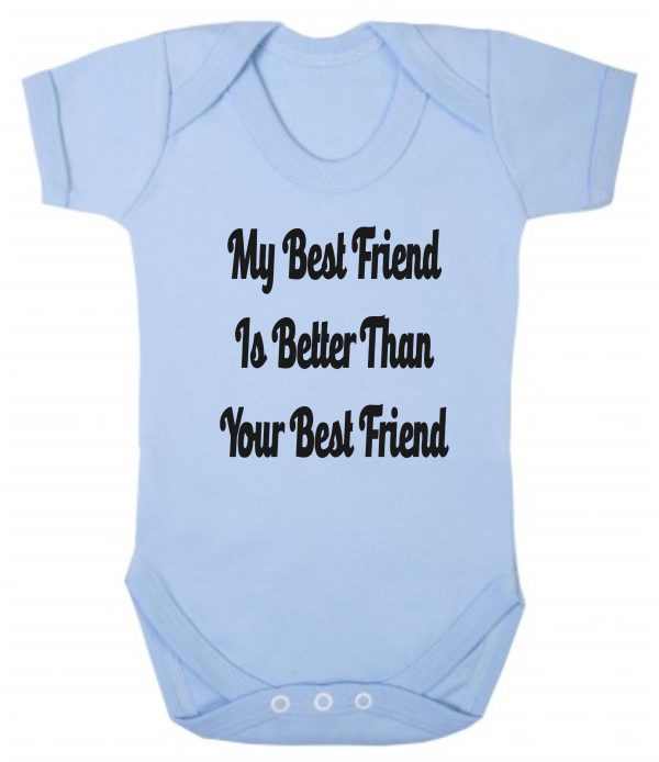 Baby Vest – "My Best Friend Is Better Than Your Best Friend" - Image 2