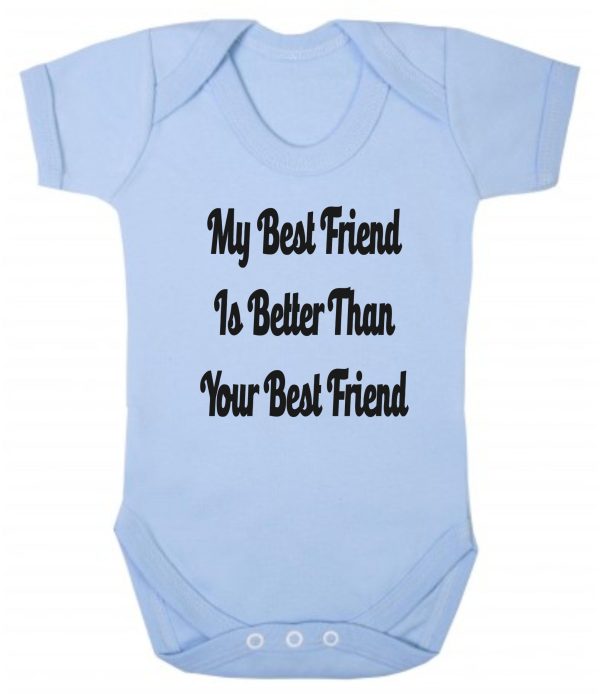 Baby Vest – "My Best Friend Is Better Than Your Best Friend" - Image 2