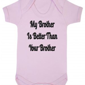Baby Vest – "My Brother Is Better Than Your Brother"
