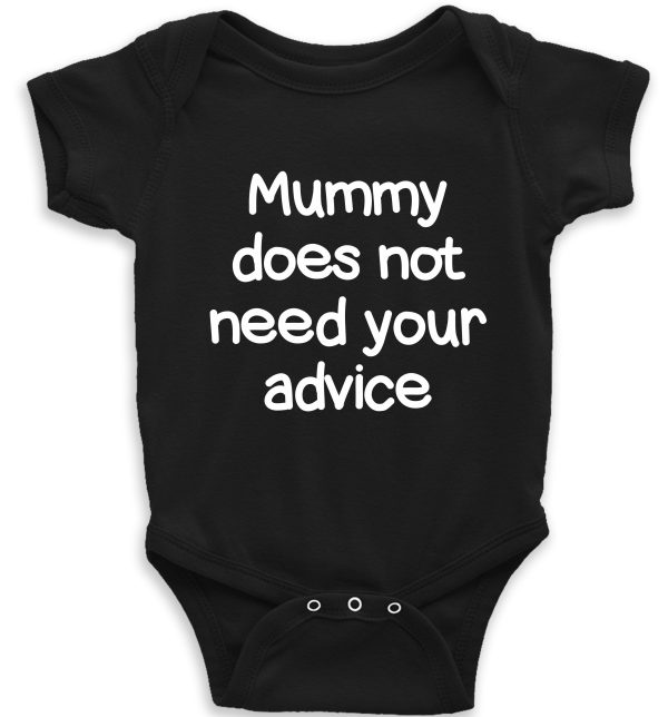 Baby Vest – "Mummy Does Not Need Your Advice" - Image 4