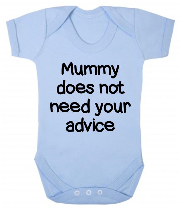 Baby Vest – "Mummy Does Not Need Your Advice" - Image 2