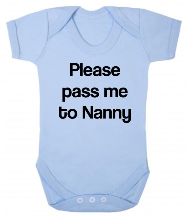Baby Vest – "Please Pass Me To Nanny"