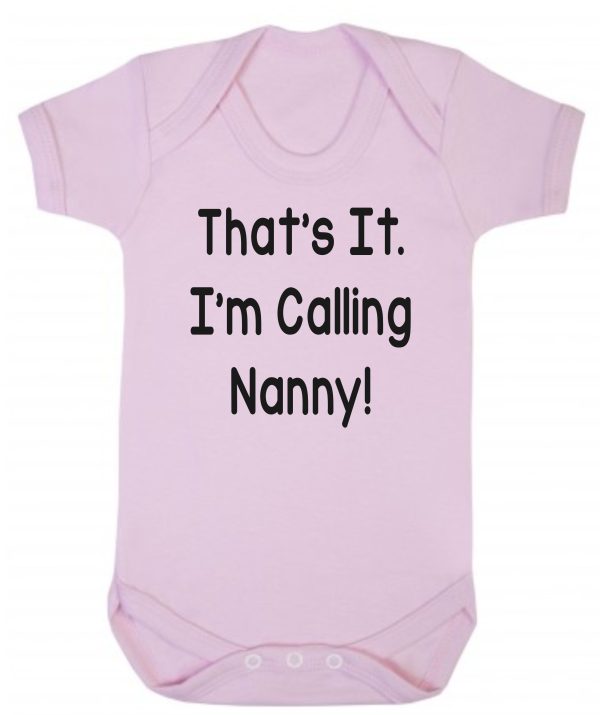 Baby Vest – "That's It, I'm Calling Nanny"