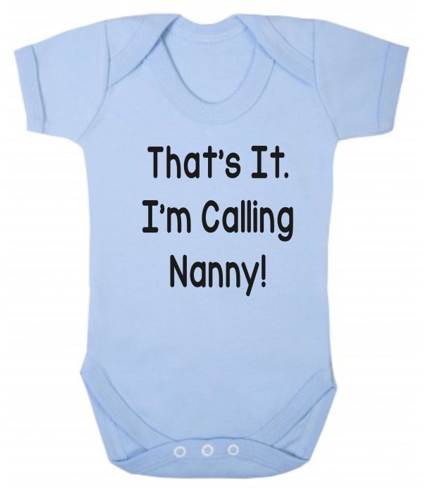 Baby Vest – "That's It, I'm Calling Nanny" - Image 2