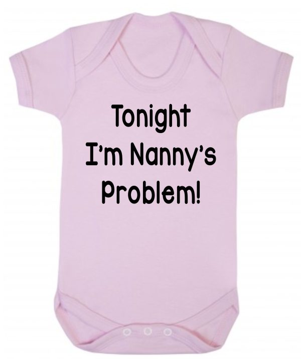 Baby Vest – "Tonight I'm Nanny's Problem"