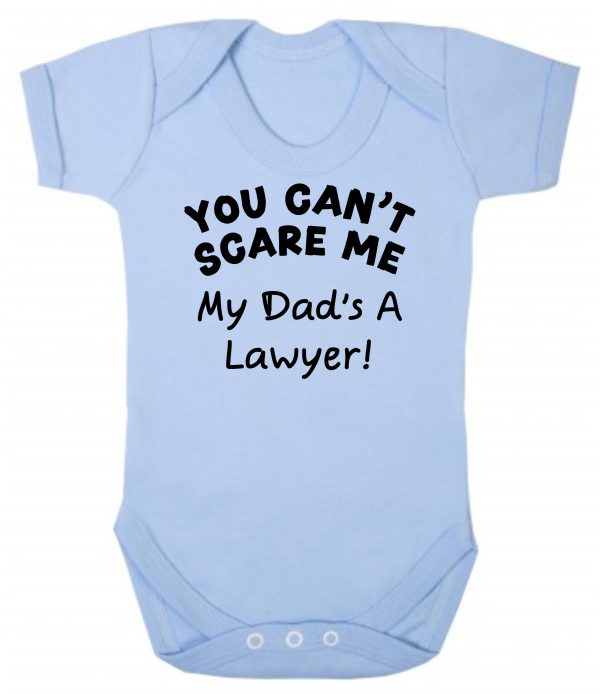 Baby Vest – "You Can't Scare Me My Dad's A Lawyer!"