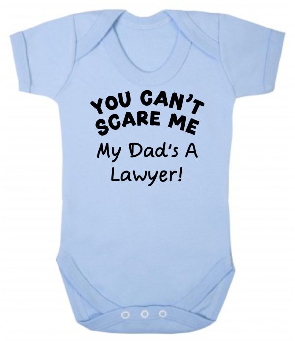 Baby Vest – "You Can't Scare Me My Dad's A Lawyer!"