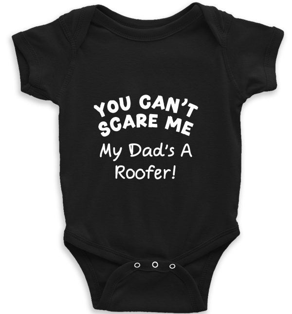 Baby Vest – "You Can't Scare Me My Dad's A Roofer!" - Image 3